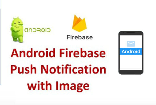 Gig Preview - Add firebase notification in native android within 6 hours