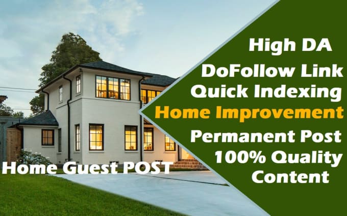 Gig Preview - Provide home improvement guest post on DIY blog high da DR