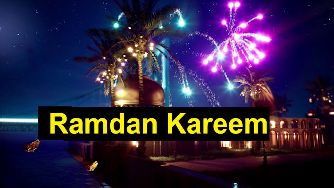 Gig Preview - Make animation for ramadan mubarak video