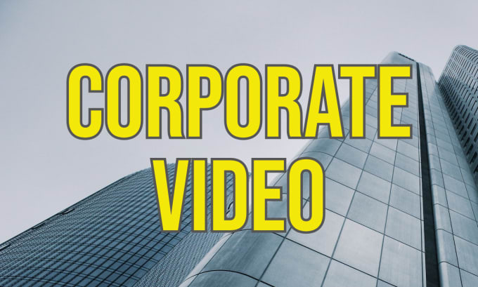 Gig Preview - Make a corporate video to promote a company