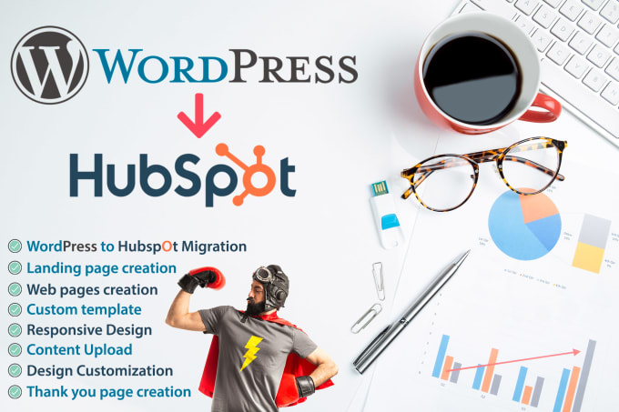 Gig Preview - Migrate wordpress to hubspot and hubspot landing page