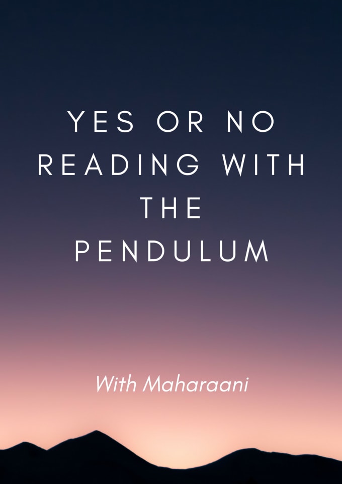 Gig Preview - Perform a yes or no reading using the pendulum