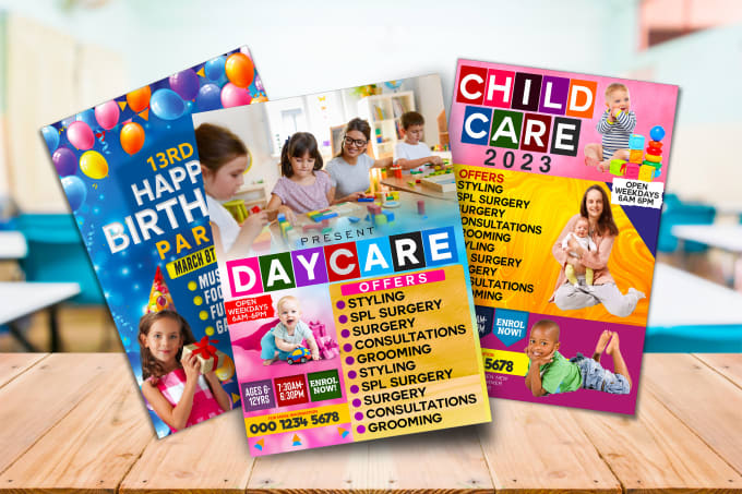 Gig Preview - Make day care , child care , birthday , school , graduation flyers