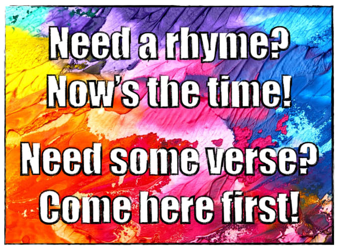 Gig Preview - Create rhyming verse or lyrics for your ideas