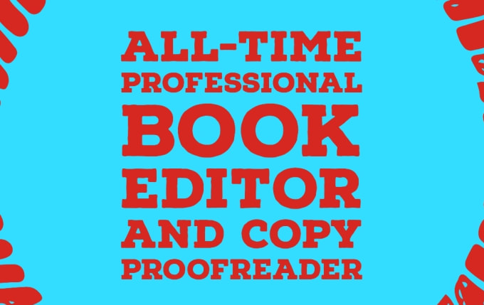 Bestseller - be your professional book editor and proofreader