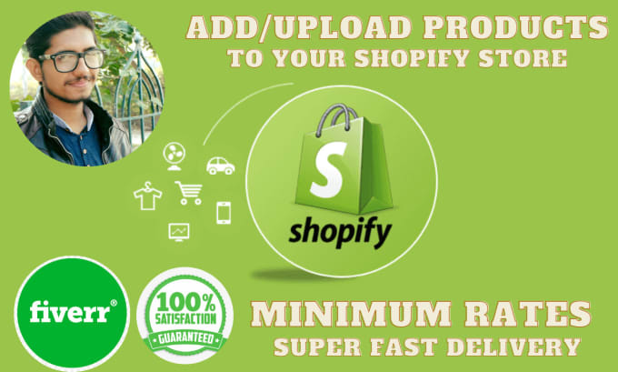 Gig Preview - Upload products or add products to your shopify store