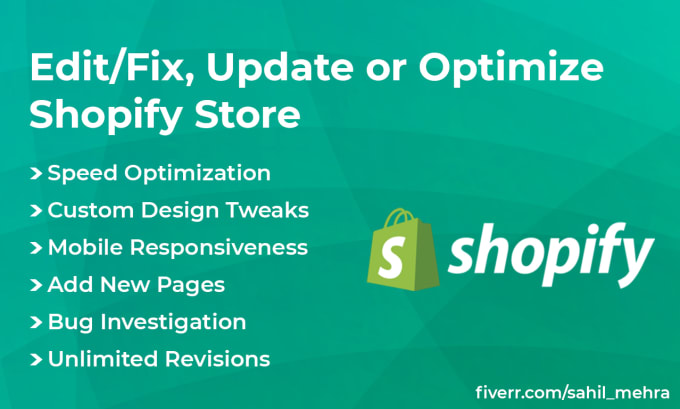 Gig Preview - Be you shopify developer to fix bugs or to customize website