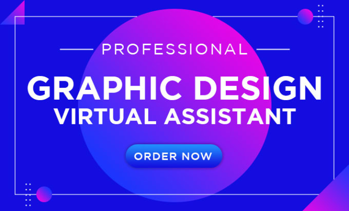 Gig Preview - Be your graphic design virtual assistant