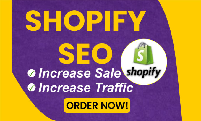 Gig Preview - Do shopify SEO to increase sales and traffic