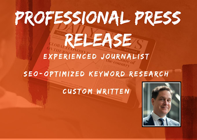 Gig Preview - Write an SEO optimized press release experienced journalist