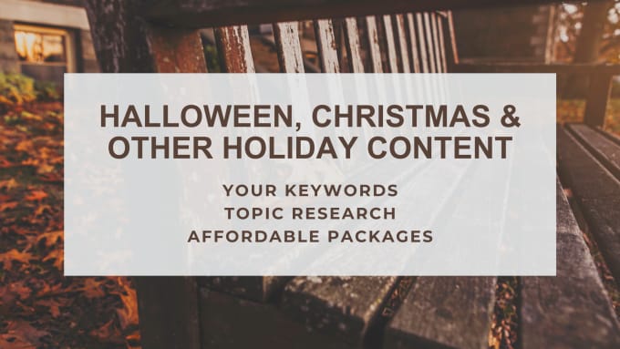 Gig Preview - Create halloween, christmas, and other holiday content