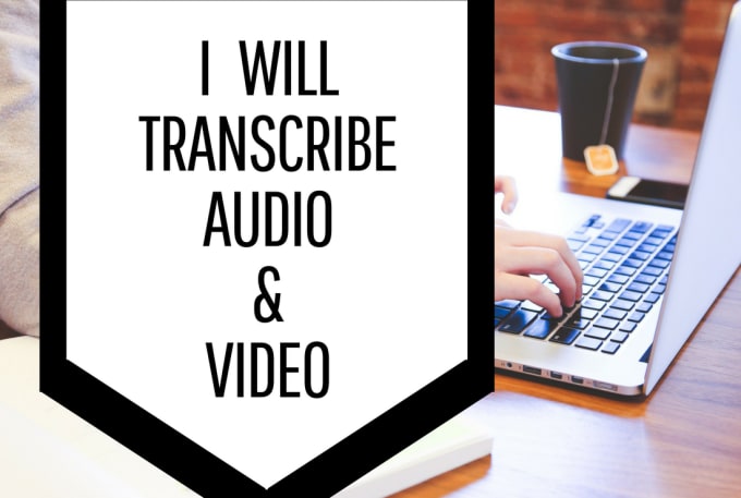 Gig Preview - Transcribe audio or video files in english or portuguese