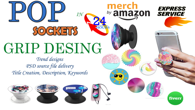 Gig Preview - Design unique merch by amazon popsockets grip