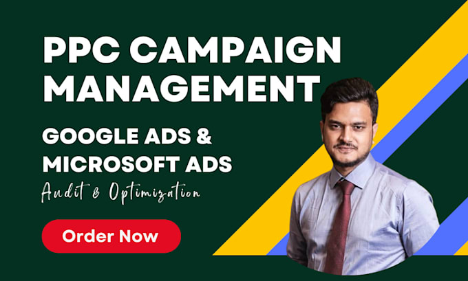 Gig Preview - Audit optimize and manage bing or google ads PPC campaign