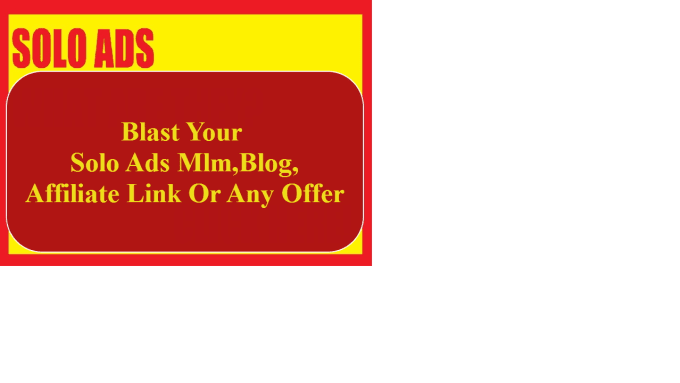 Bestseller - blast your solo ads mlm,blog,affiliate link or any offer