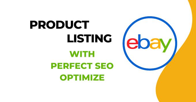 Gig Preview - Ebay listing, ebay seo listing, product listing, ebay product