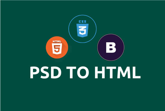 Gig Preview - Convert psd to html css responsive bootstrap