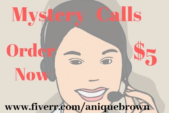 Gig Preview - Make mystery phone calls for you