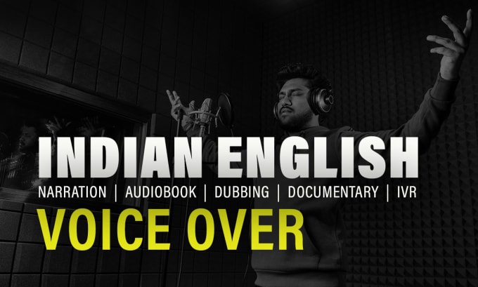 Gig Preview - Record a male indian english or neutral accent voice over