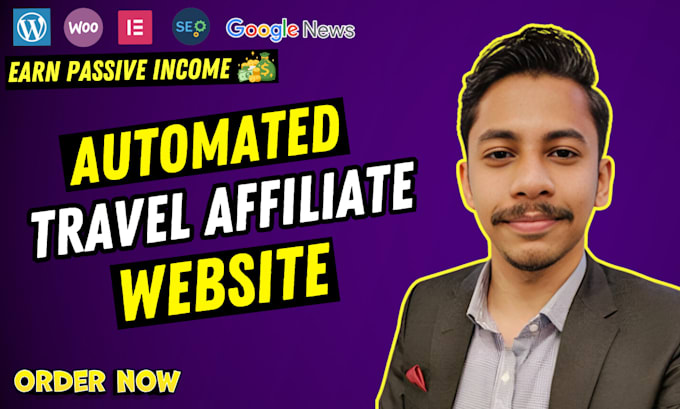 Gig Preview - Create an automated travel affiliate site with autoblog for passive income