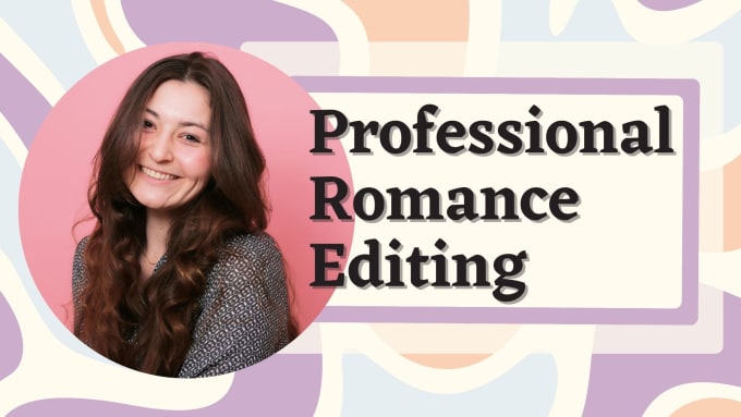 Gig Preview - Be your romance book editor