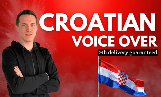 Gig Preview - Record croatian male voice over within 24h