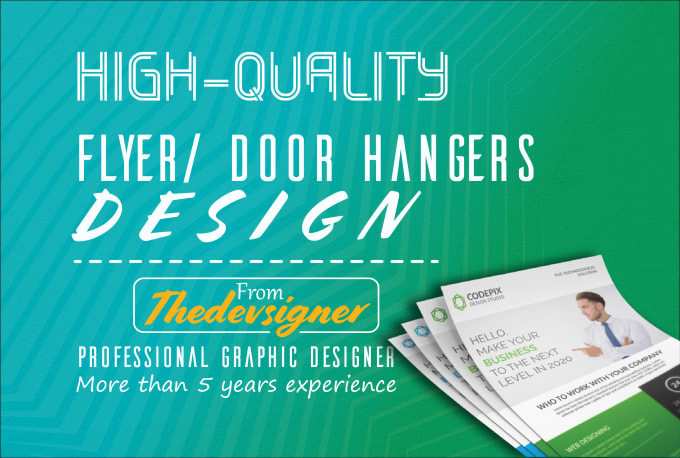 Gig Preview - Design a professional flyer, door hangers for you