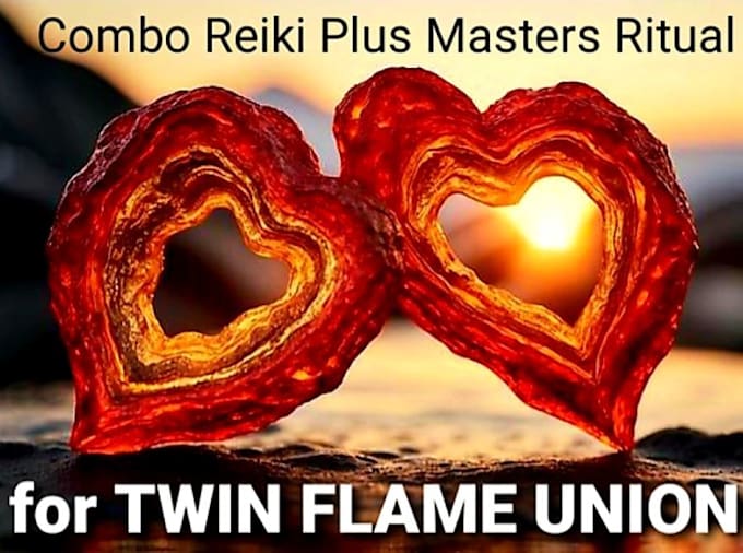 Gig Preview - Do combo reiki plus masters ritual for twin flame union