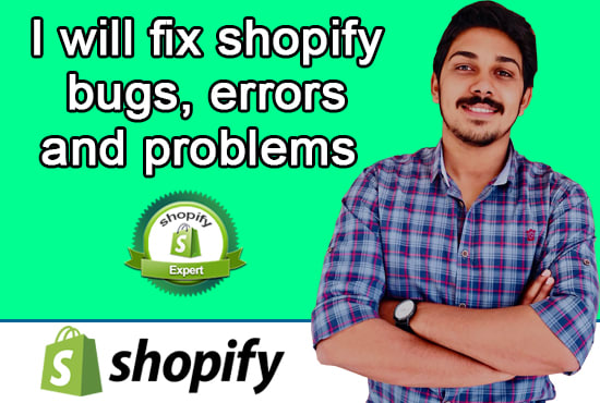 Gig Preview - Fix all your shopify store problems