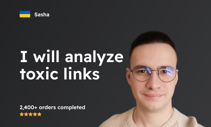 Gig Preview - Analyze toxic links and create disavow file