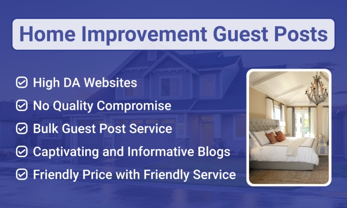 Gig Preview - Write and publish guest post on home improvement blogs