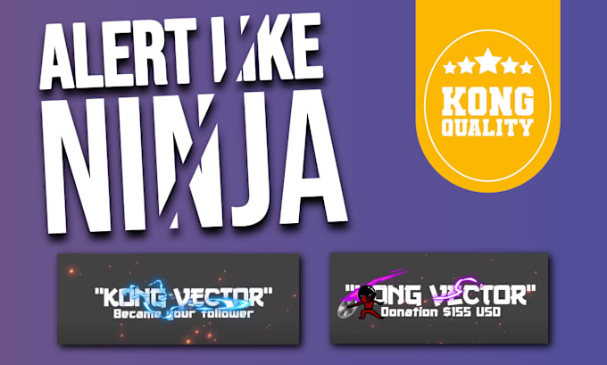 Gig Preview - Create animated alerts like ninja for kick twitch youtube