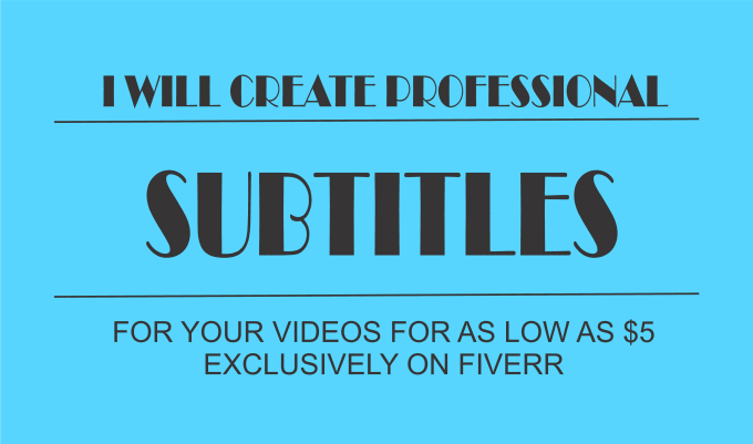 Gig Preview - Add professional subtitles to your video