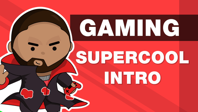 Gig Preview - Create supercool gaming intro