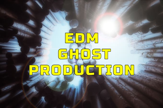 Gig Preview - Produce the best edm ghost production