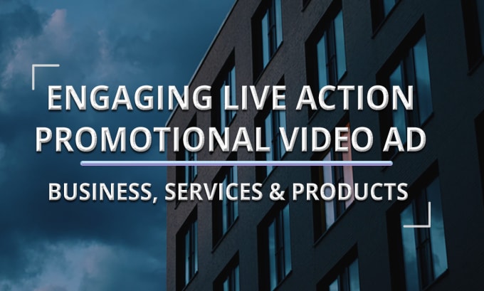 Gig Preview - Create live action explainer promotional video ad