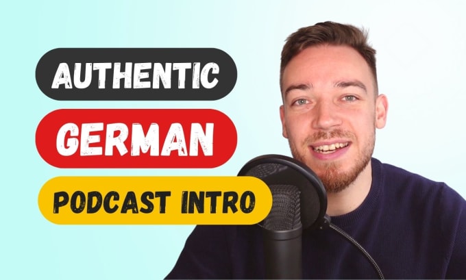 Gig Preview - Produce a high quality, authentic german podcast intro and outro