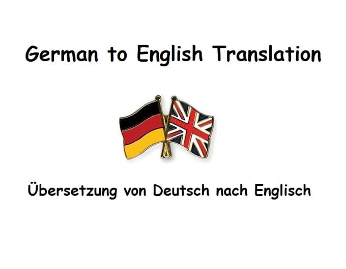 Gig Preview - Translate your german text into english