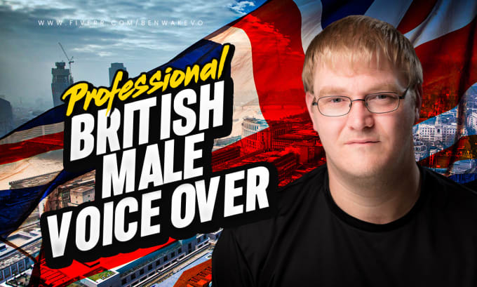 Gig Preview - Record a professional british english male voice over