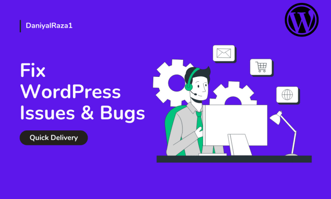 Gig Preview - Fix wordpress bugs, errors, and issues maintenance service