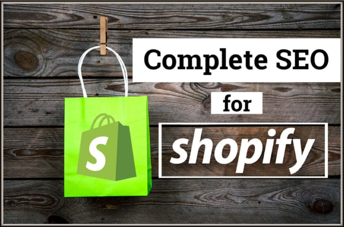 Gig Preview - Do complete shopify SEO to boost store sales and google rankings