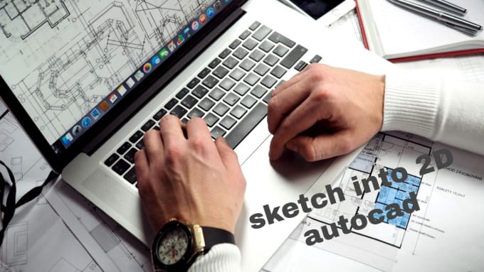 Gig Preview - Draft any sketch into 2d autocad