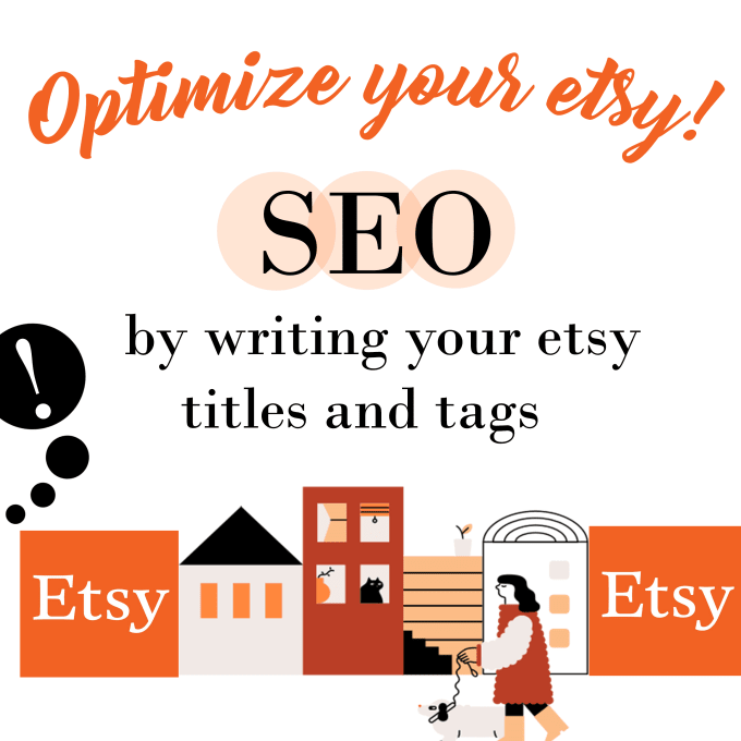 Gig Preview - Optimize your etsy SEO by writing your etsy titles and tags