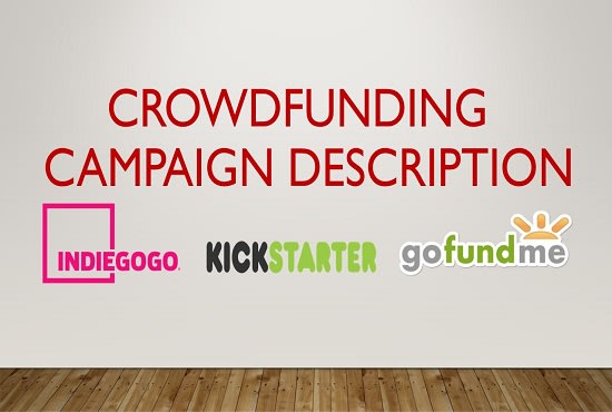 Gig Preview - Write a powerful kickstarter campaign description