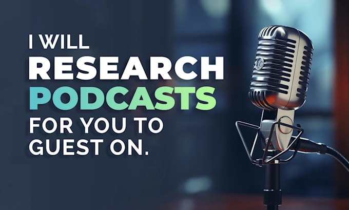 Gig Preview - Research podcasts for you to guest on