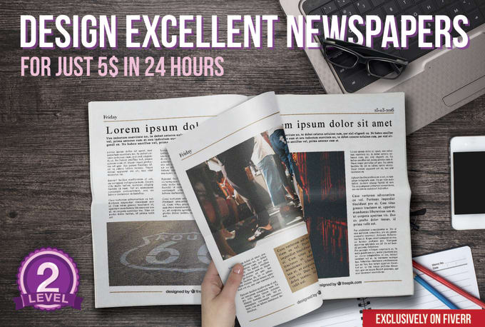 Gig Preview - Design an excellent looking newspaper or magazine