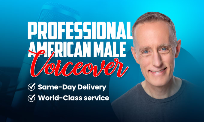 Bestseller - record a professional american male voice over