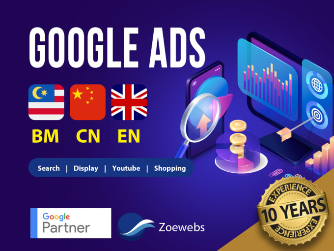 Gig Preview - Advertise using google ads in english, chinese or bahasa