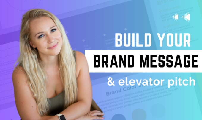 Gig Preview - Build your brand message and elevator pitch