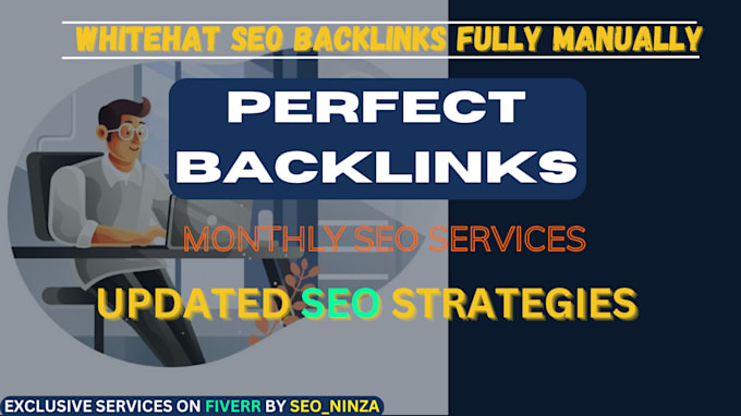 Gig Preview - Create white hat seo backlinks fully manual, monthly service